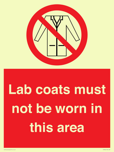 Lab coats must not be worn in this area